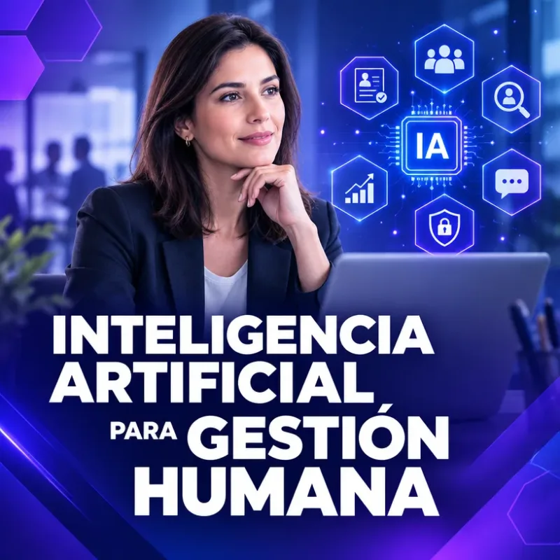 Inteligencia Artificial para Gestión Humana